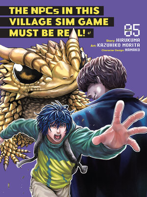 cover image of The NPCs in this Village Sim Game Must Be Real!, Volume 5